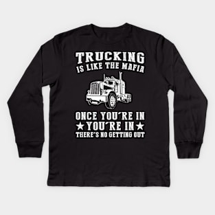 Roll with the Crew, No Turning Back! Funny Truck Mafia Tee Kids Long Sleeve T-Shirt